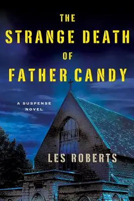 Podivná smrt otce Candyho - The Strange Death of Father Candy