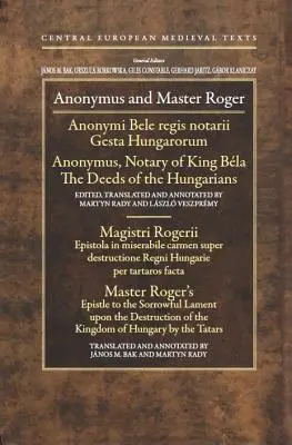 Anonymus a mistr Roger - Anonymus and Master Roger