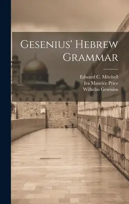 Geseniova hebrejská gramatika - Gesenius' Hebrew Grammar