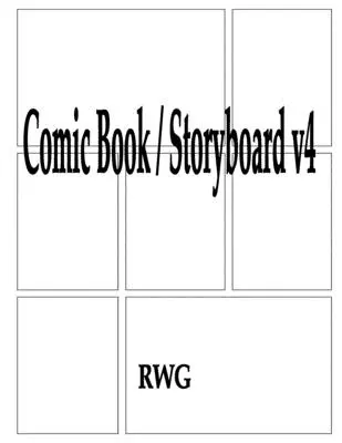 Komiksový sešit / Storyboard v4: 150 stran 8,5 X 11 - Comic Book / Storyboard v4: 150 Pages 8.5 X 11