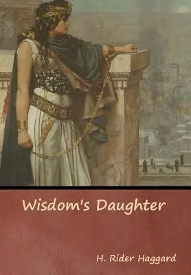 Dcera moudrosti - Wisdom's Daughter