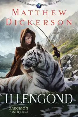Illengond: Válka Daegmonů: Kniha 3 - Illengond: The Daegmon War Book 3