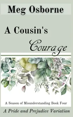 Bratrancova odvaha - A Cousin's Courage