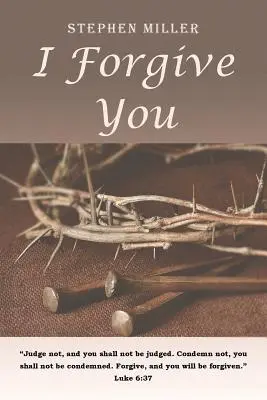 Odpouštím ti - I Forgive You