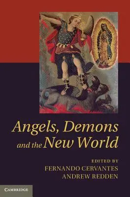 Andělé, démoni a nový svět - Angels, Demons and the New World