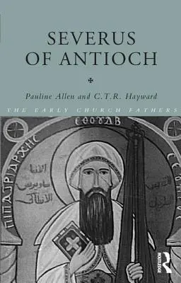 Severus z Antiochie - Severus of Antioch