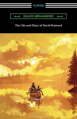 Život a deník Davida Brainerda - The Life and Diary of David Brainerd