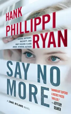 Řekni už ne: A Jane Ryland Novel - Say No More: A Jane Ryland Novel
