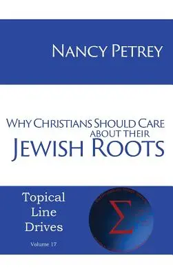 Proč by se křesťané měli zajímat o své židovské kořeny - Why Christians Should Care about Their Jewish Roots