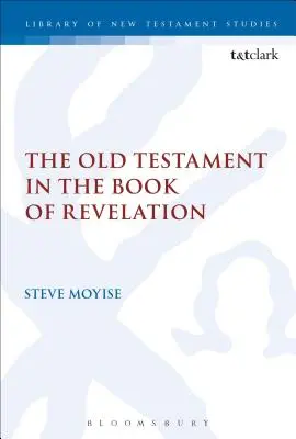Starý zákon v knize Zjevení Janovo - The Old Testament in the Book of Revelation