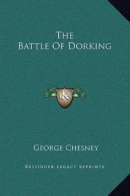 Bitva u Dorkingu - The Battle Of Dorking