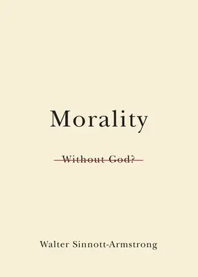 Morálka bez Boha? - Morality Without God?