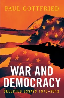 Válka a demokracie - War and Democracy