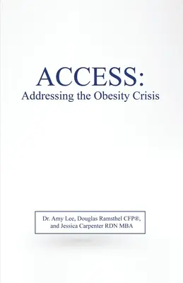 Přístup: Řešení krize obezity - Access: Addressing the Obesity Crisis