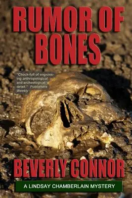 Pověst o kostech: Záhada Lindsay Chamberlainové #1 - Rumor Of Bones: Lindsay Chamberlain Mystery #1