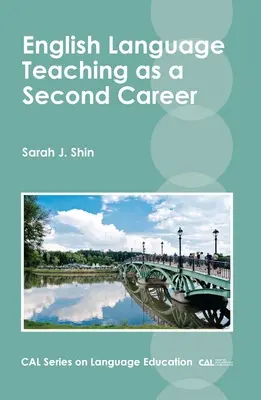 Výuka angličtiny jako druhé povolání - English Language Teaching as a Second Career