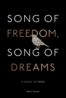 Píseň svobody, píseň snů - Song of Freedom, Song of Dreams