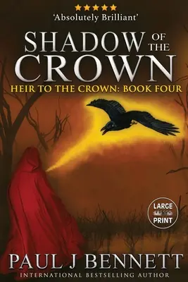 Stín koruny: Vydání ve velkém nákladu - Shadow of the Crown: Large Print Edition