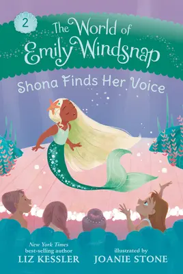Svět Emily Windsnapové: Shona nachází svůj hlas - The World of Emily Windsnap: Shona Finds Her Voice