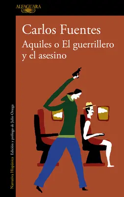 Aquiles O El Guerrillero Y El Asesino / Achilles aneb Bojovník a vrah - Aquiles O El Guerrillero Y El Asesino / Achilles or the Warrior and the Murderer
