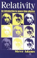 Relativita - úvod do fyziky prostoročasu - Relativity - An Introduction to Spacetime Physics