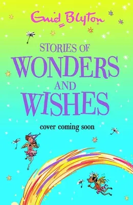 Příběhy zázraků a přání - Stories of Wonders and Wishes