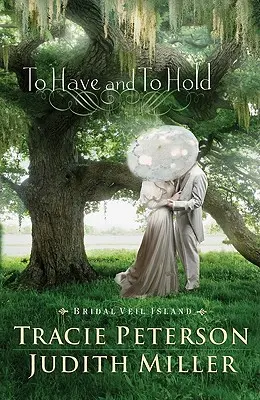 Mít a držet - To Have and To Hold