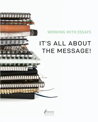 Práce se slohovými pracemi: Jde o sdělení! - Working With Essays: It's All About the Message!