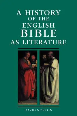 Dějiny anglické Bible jako literatury - A History of the English Bible as Literature
