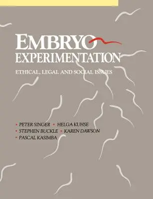 Experimenty na embryích - Embryo Experimentation
