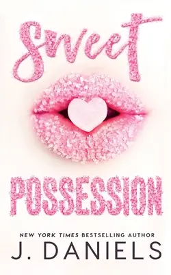Sladká posedlost - Sweet Possession