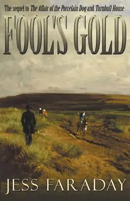 Bláznovo zlato - Fool's Gold