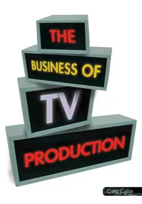 Byznys televizní produkce - The Business of TV Production