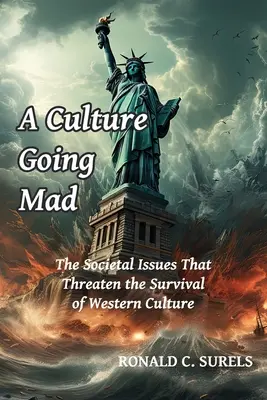 Šílená kultura - A Culture Going Mad