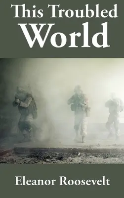 Tento neklidný svět - This Troubled World