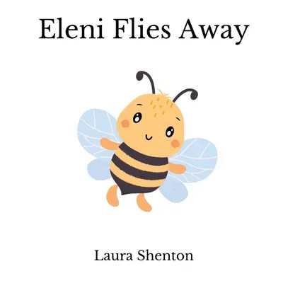 Eleni odlétá - Eleni Flies Away