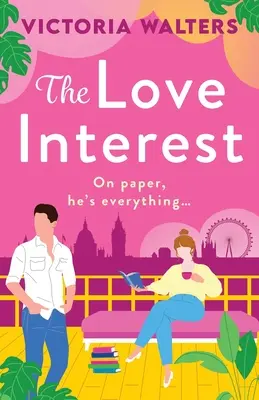 Milostný zájem - The Love Interest