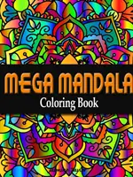 Mega mandala omalovánky - Mega Mandala Coloring Book