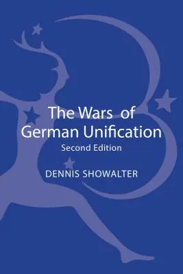 Války za sjednocení Německa - The Wars of German Unification