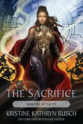 Oběť: První kniha The Fey - The Sacrifice: Book One of The Fey