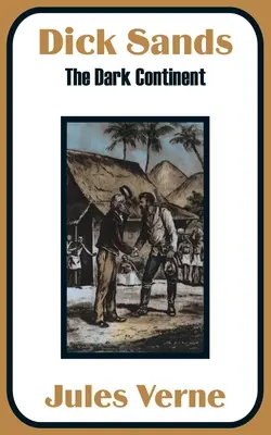 Dick Sands: Temný kontinent - Dick Sands: The Dark Continent