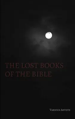 Ztracené knihy Bible - The Lost Books of the Bible