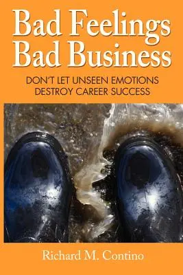Špatné pocity, špatný obchod - Bad Feelings, Bad Business