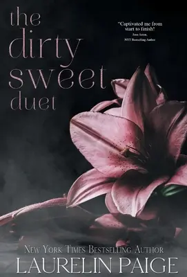 Špinavý sladký duet - Dirty Sweet Duet