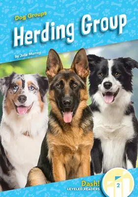 Pastevecká skupina - Herding Group