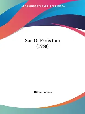 Syn dokonalosti (1960) - Son Of Perfection (1960)