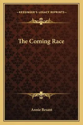 Přicházející rasa - The Coming Race