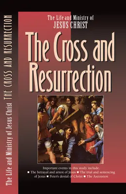 Kříž a vzkříšení - The Cross and the Resurrection