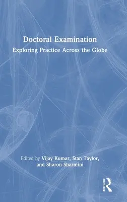 Doktorská zkouška: Zkoumání praxe po celém světě - Doctoral Examination: Exploring Practice Across the Globe