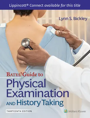 Batesův průvodce fyzikálním vyšetřením a odebíráním anamnézy - Bates' Guide to Physical Examination and History Taking
